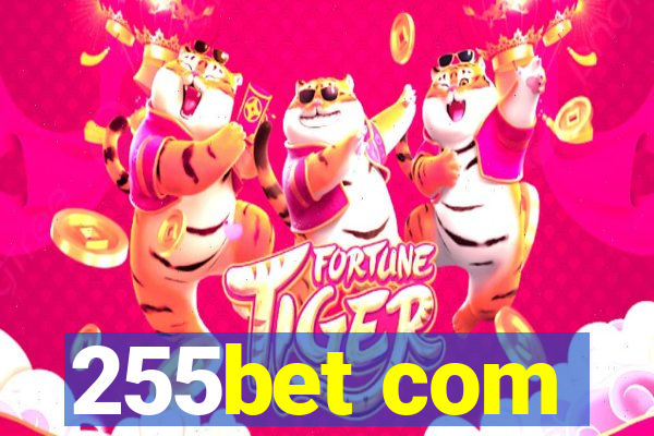 255bet com